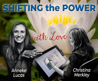 Shifting the Power, with Love course: Anneke Lucas smiling out at you with Christina Merkley at her tablet against the backdrop of a large white lotus flower.